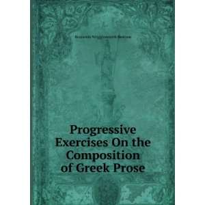  Progressive Exercises On the Composition of Greek Prose 