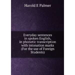   marks (For the use of Foreign Students) Harold E Palmer Books