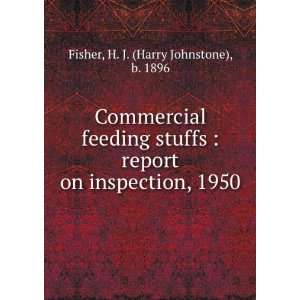   on inspection, 1950 H. J. (Harry Johnstone), b. 1896 Fisher Books