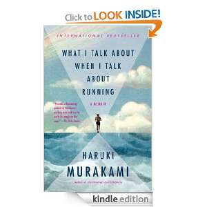   When I Talk About Running: Haruki Murakami:  Kindle Store