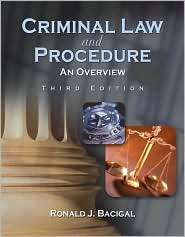 Criminal Law and Procedure An Overview, (1428317414), Ronald J 