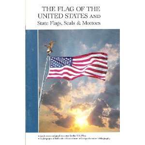  The Flag of the United States and State Flags, Seals 