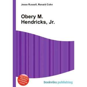 Obery M. Hendricks, Jr. Ronald Cohn Jesse Russell  Books