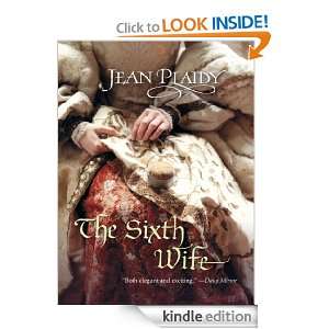 The Sixth Wife Jean Plaidy  Kindle Store