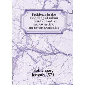  Problems in the modeling of urban development a review 