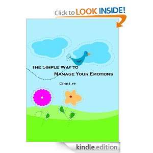 The Simple Way to Manage Your Emotions Gino Lee  Kindle 