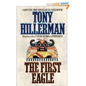  THE FIRST EAGLE Tony Hillerman Books