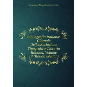  Bibliografia Italiana Giornale Dellassociazione 