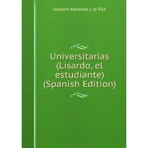  Universitarias (Lisardo, el estudiante) (Spanish Edition 