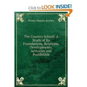   , Activities and Possibilitie Homer Horatio Seerley Books