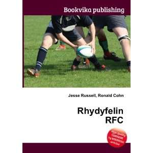  Rhydyfelin RFC Ronald Cohn Jesse Russell Books