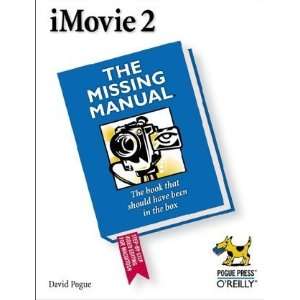  iMovie 2: The Missing Manual [Paperback]: David Pogue 