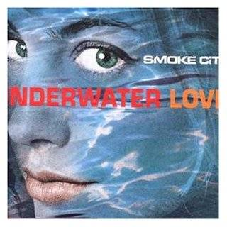 Underwater Love by Smoke City ( Audio CD )