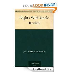 Nights With Uncle Remus Joel Chandler Harris, Milo Winter  