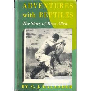  Adventures With Reptiles Hylander, Photographs Books