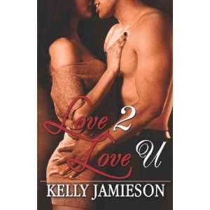  Jamieson, Kelly (Author) Jan 04 11[ Paperback ] Kelly Jamieson Books