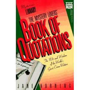   Book of Quotations (Mysterious Library) [Hardcover]: Jane E Horning