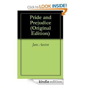 Pride and Prejudice (Original Edition) Jane Austen  