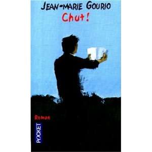  Chut Roman Jean Marie Gourio Books