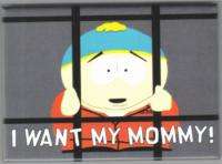 South Park Cartman in Jail, I Want My Mommy Magnet NEW  