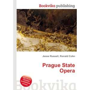  Prague State Opera Ronald Cohn Jesse Russell Books