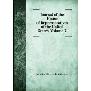  the United States, Volume 7 John Davis Batchelder Collection Books