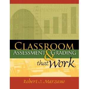   [CLASSROOM ASSESSMENT & GRA  OS]: Robert J.(Author) Marzano: Books