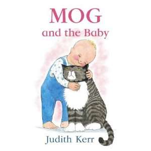  Mog and the Baby [Paperback]: Judith Kerr: Books