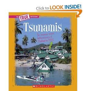  Tsunamis (True Books: Earth Science) [Paperback]: Chana 