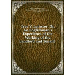  Trye V. Leinster: Or, An Englishmans Experience of the 