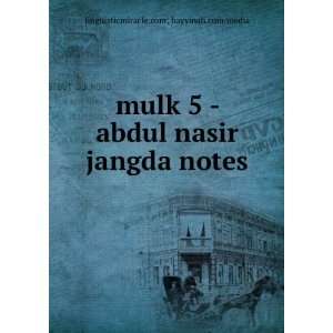   nasir jangda notes linguisticmiracle; bayyinah/media Books