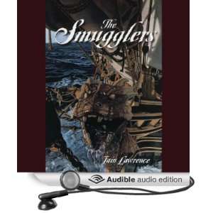   The Smugglers (Audible Audio Edition) Iain Lawrence, Ron Keith Books