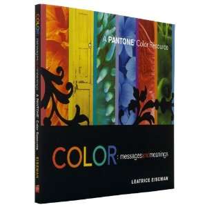   Color Messages & Meanings by Leatrice Eiseman DBR104 Electronics