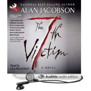   Victim (Audible Audio Edition) Alan Jacobson, Lila Wellesley Books