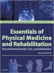 Essentials of Physical Medicine and Rehabilitation, (1416040072 