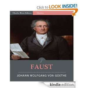 Faust (Illustrated) Johann Wolfgang von Goethe, Charles River Editors 