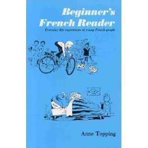  Beginners French Reader: Everyday Life Experiences of 
