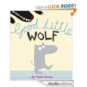 Good Little Wolf: Nadia Shireen:  Kindle Store