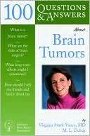 100 Q&A About Brain Tumors Virginia Stark Vance