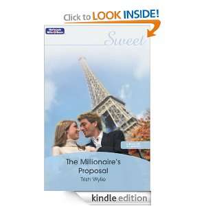 The Millionaires Proposal (Sweet) Trish Wylie  Kindle 