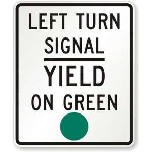 Left Turn Signal Yield on Green (green dot) High Intensity 