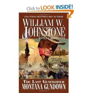  The Last Gunfighter: Montana Gundown [Mass Market 