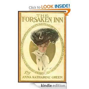 The Forsaken Inn Anna Katharine Green  Kindle Store