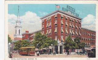 Easton PA Hotel Huntington old trolley view postcard  