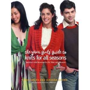  The Yarn Girls Guide to Knits for All Seasons Sweaters 