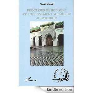Processus de Bologne et Enseignement Superieur au Maghreb (Europe 