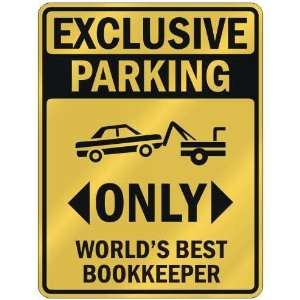   WORLDS BEST BOOKKEEPER  PARKING SIGN OCCUPATIONS