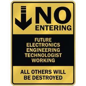   FUTURE ELECTRONICS ENGINEERING TECHNOLOGIST WORKING  PARKING SIGN