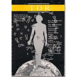 TDR The Drama Review Winter 2000 T168 (The Journal of Performance 