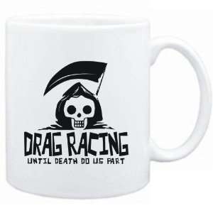  Mug White  Drag Racing UNTIL DEATH SEPARATE US  Sports 